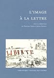 Revue Association Paris-Musées  / L'image à la lettre