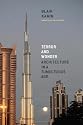 Terror and Wonder: Architecture in a Tumultuous Age