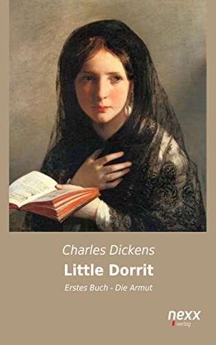 Little Dorrit: Erstes Buch - Die Armut (German Edition)