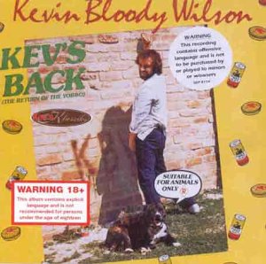 Kevin Bloody Wilson - Kev