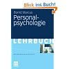 Personalpsychologie (Basiswissen Psychologie)