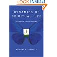 Dynamics of Spiritual Life: An Evangelical Theology of Renewal by Richard F. Lovelace