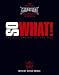Search : "Metallica": S What! - The Good, the Mad and the Ugly