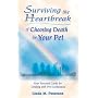 Surviving the Heartbreak of Choosing Death for Your Pet