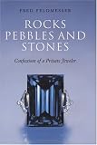 Review   / Rocks Pebbles And Stones: Confessions Of A Private Jeweler