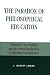 Paradox of Philosophical Education: Nietzche's New Nobility and the Eternal Recurrence in Beyond Good and Evil by J. Harvey Lomax
