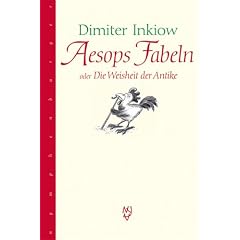 Aesops Fabeln. oder Die Weisheit der Antike