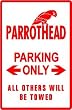 PARROTHEAD PARKING buffett music sign