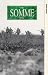 The Somme 1916 - Vol. 2