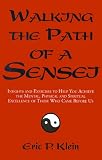 Walking the Path of a Sensei: