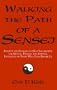 Walking the Path of a Sensei: