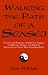 Walking the Path of a Sensei: