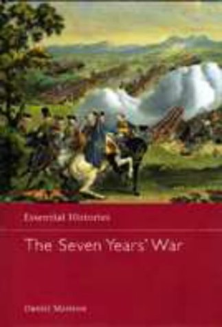 The Seven Years' War (Essential Histories)