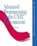 Advanced Programming in the UNIX(R) Environment (Addison-Wesley Professional Computing Series)