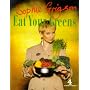 Eat Your Greens (Network Books)
