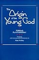 The Origin of the Young God: Kalidasa's <i>Kumarasambhava</i>