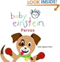 Baby Einstein: Perros: Dogs, Spanish-Language Edition (Baby Einstein: Libros regordetes) (Spanish Edition)