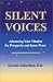 Silent Voices: Advancing Your Mindset for Prosperity and Inner Peace