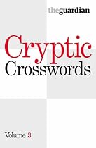 "Guardian" Cryptic Crosswords: v. 3