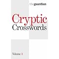 "Guardian" Cryptic Crosswords: v. 3
