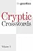"Guardian" Cryptic Crosswords: v. 3