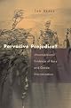 Pervasive Prejudice?: Unconventional Evidence of Race and Gender Discrimination (Studies in Law and Economics)