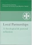 Local partnerships : a theological & pastoral reflection