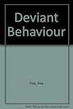 Deviant behavior