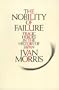 The Nobility of Failure: Tragic Heroes in the History of Japan