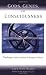 God, Genes, and Consciousness: Nonhuman Intervention in Human History