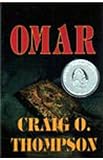 OMAR: A Novel (A Cary Parker Thriller - For fans of Clive Cussler, Tom Clancy, Robert Ludlum, Jack Higgins or WIlbur Smith)
