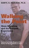 Walking the Point: Male Initiation and the Vietnam Experience