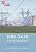 Energie für Verbraucher: Weniger zahlen für Strom und Gas