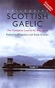 Colloquial Scottish Gaelic: The Complete Course for Beginners (PB + CD)