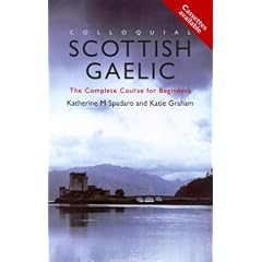 Colloquial Scottish Gaelic: The Complete Course for Beginners (PB + CD)