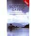 Colloquial Scottish Gaelic: The Complete Course for Beginners (PB + CD)