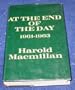 At the end of the day, 1961-1963 (A Cass Canfield book)