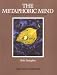 The Metaphoric Mind: A Celebration of Creative Consciousness