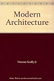 Modern architecture : the architecture of democracy