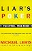 Liar's Poker: Two Cities, True Greed(Coronet Books): Playing the Money Markets