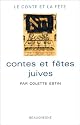 Contes et f&ecirc;tes juives