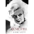Bombshell: The Life and Death of Jean Harlow