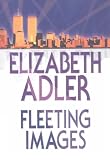 Fleeting Images