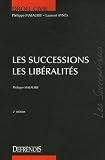 Revue Répertoire Defrénois  / Les successions Les libéralités
