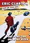 Eric Clapton - One More Car One More Rider Eric Clapton - One More Car One More Rider