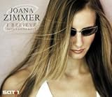 I Believe(Give a Little Bit..) - Joana Zimmer