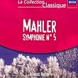 Mahler - Symphonie n�5