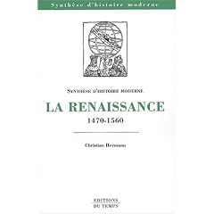 Synth�se histoire moderne : Renaissance 1470-1560