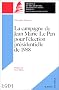 La Campagne de Jean-Marie Le Pen pour l'�lection pr�sidentielle de 1988