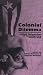 Book Colonial Dilemma: Critical Perspectives on Contemporary Puerto Rico